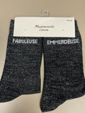 Chaussettes lurex mot FABULEUSE EMMERDEUSE