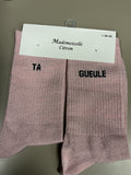 Chaussettes lurex mot TA GUEULE
