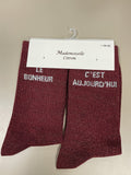 Chaussettes mots LE BONHEUR C’EST AUJOURD’HUI