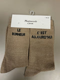 Chaussettes mots LE BONHEUR C’EST AUJOURD’HUI